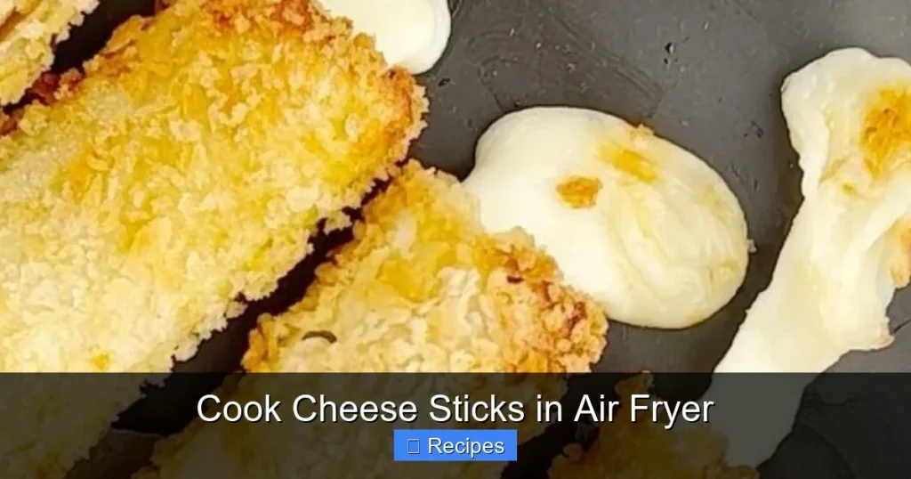 Cook Cheese Sticks in Air Fryer