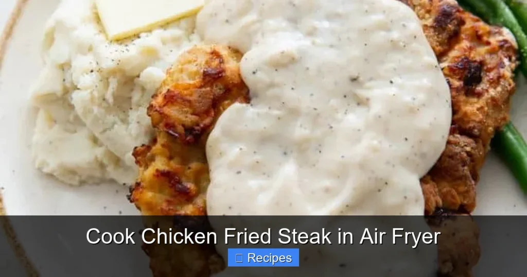 Cook Chicken Fried Steak in Air Fryer
