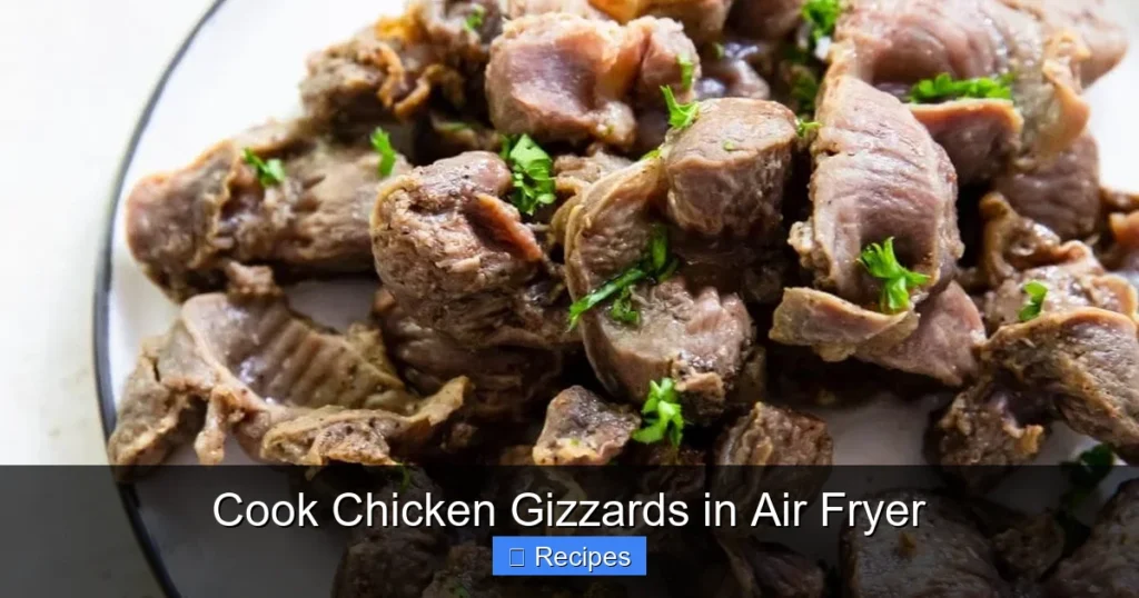 Cook Chicken Gizzards in Air Fryer