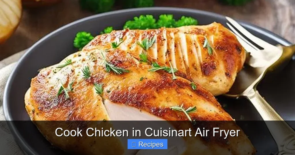 Cook Chicken in Cuisinart Air Fryer