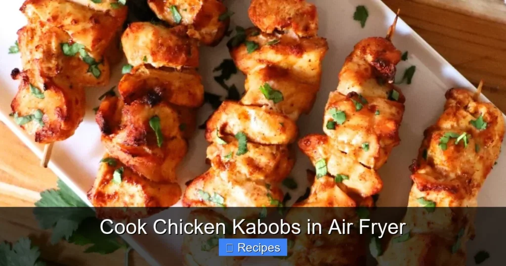 Cook Chicken Kabobs in Air Fryer