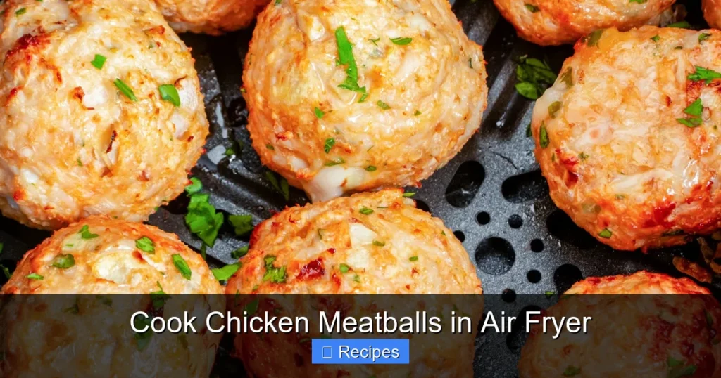 Cook Chicken Meatballs in Air Fryer