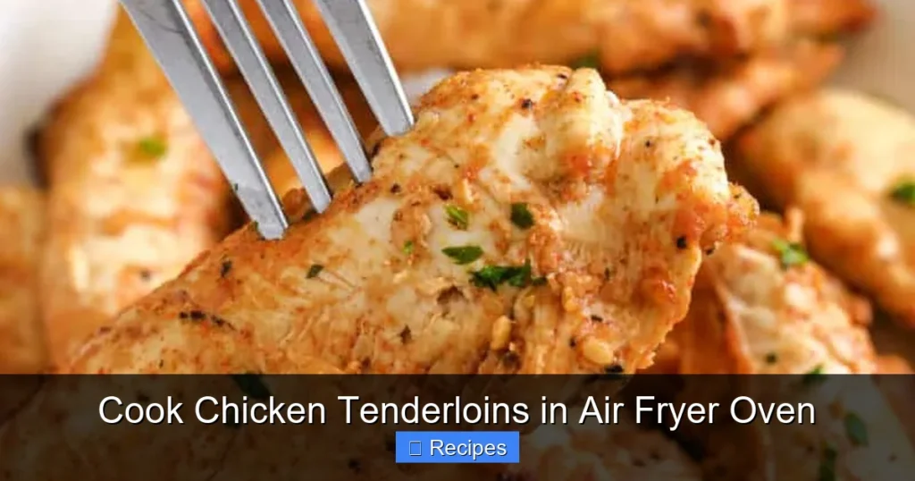 Cook Chicken Tenderloins in Air Fryer Oven