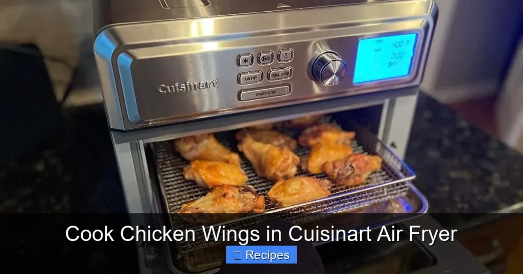 Cook Chicken Wings in Cuisinart Air Fryer