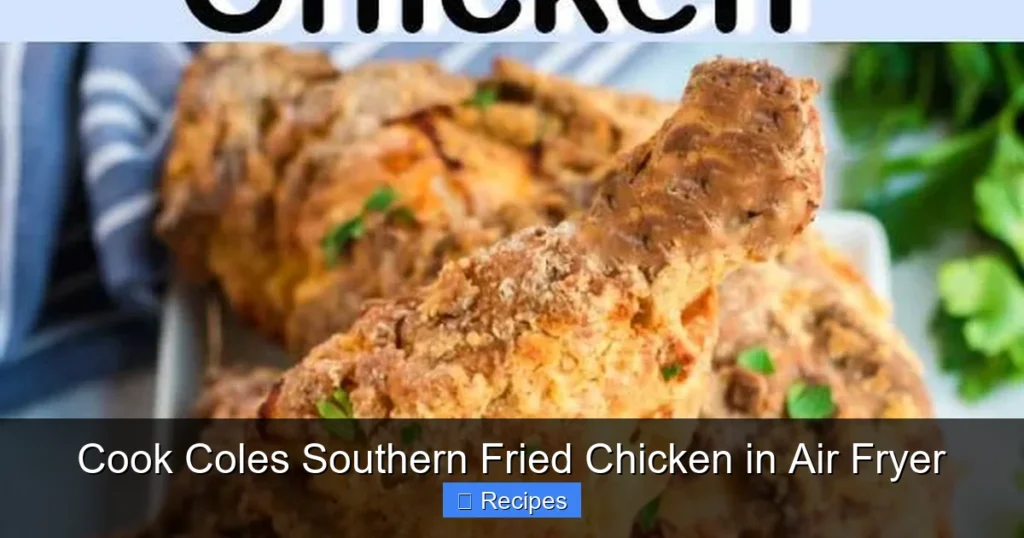 Cook Coles Southern Fried Chicken in Air Fryer