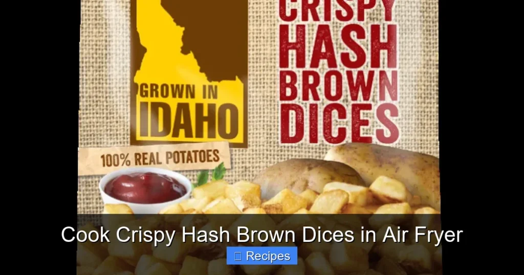 Cook Crispy Hash Brown Dices in Air Fryer