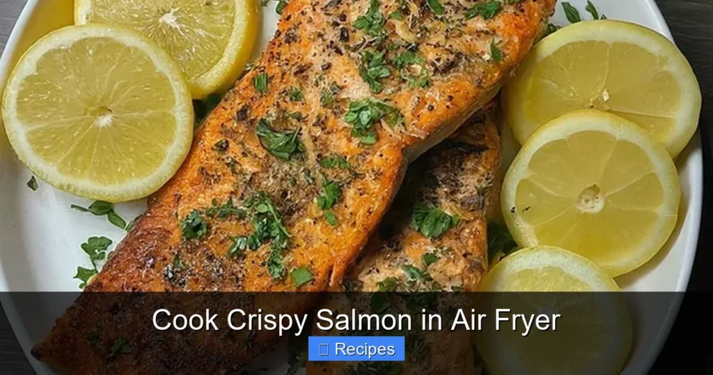 Cook Crispy Salmon in Air Fryer