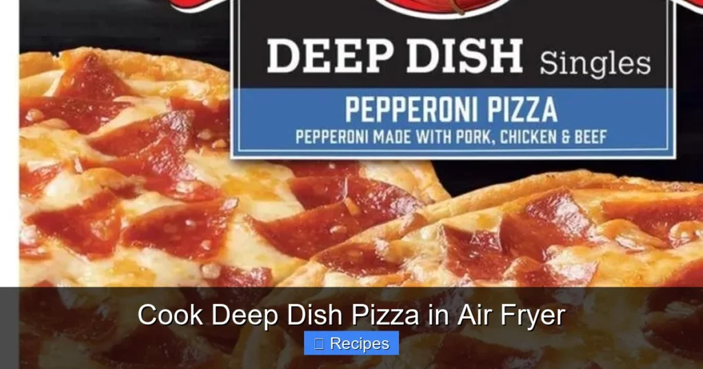 Cook Deep Dish Pizza in Air Fryer