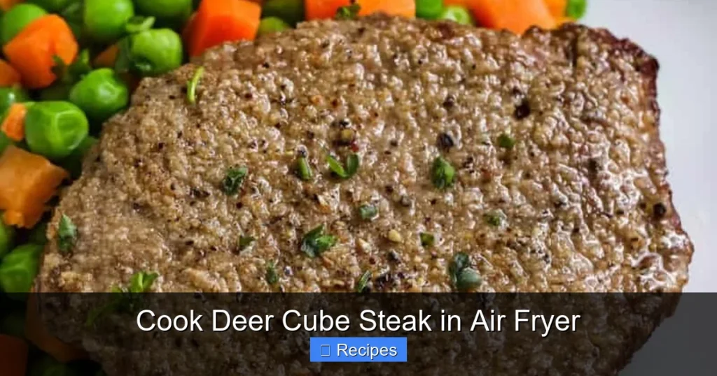 Cook Deer Cube Steak in Air Fryer