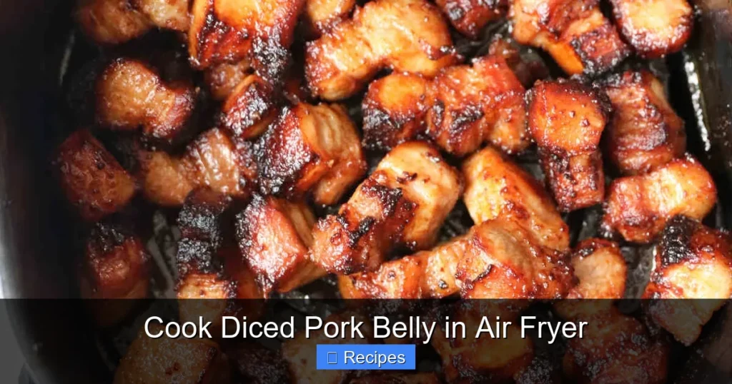 Cook Diced Pork Belly in Air Fryer