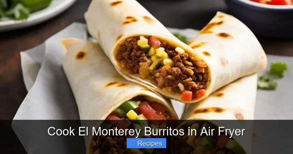Cook El Monterey Burritos in Air Fryer