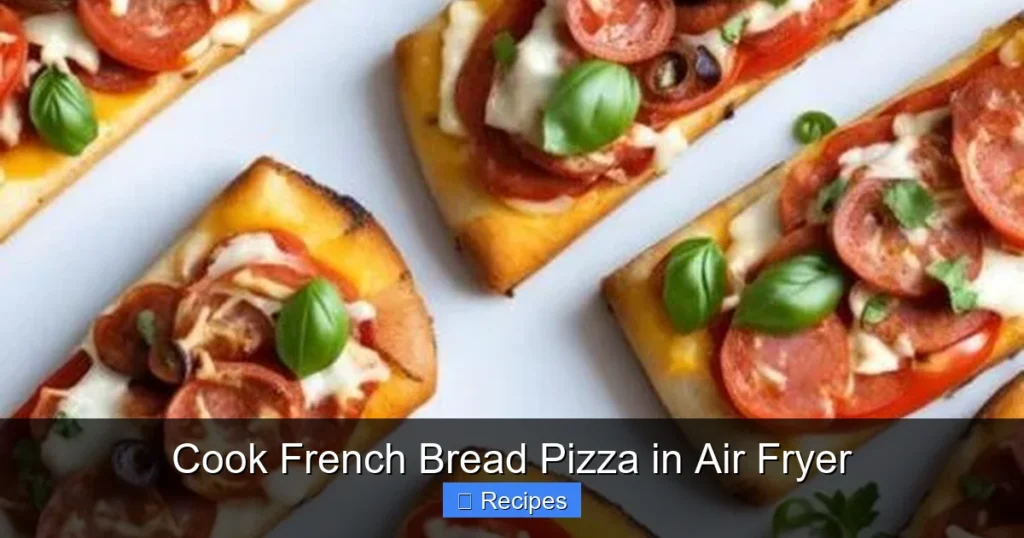 Cook French Bread Pizza in Air Fryer