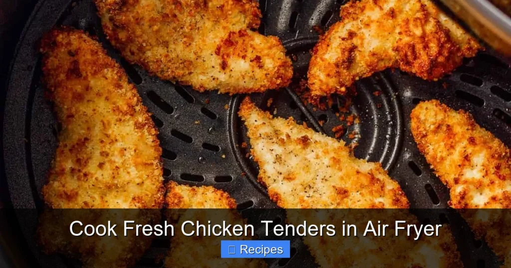 Cook Fresh Chicken Tenders in Air Fryer
