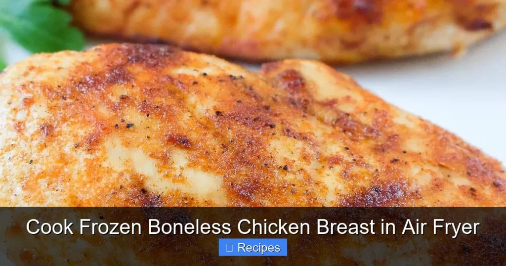 Cook Frozen Boneless Chicken Breast in Air Fryer