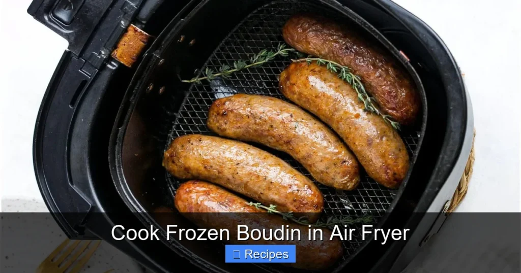 Cook Frozen Boudin in Air Fryer