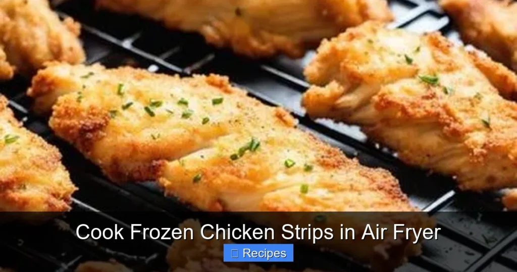 Cook Frozen Chicken Strips in Air Fryer