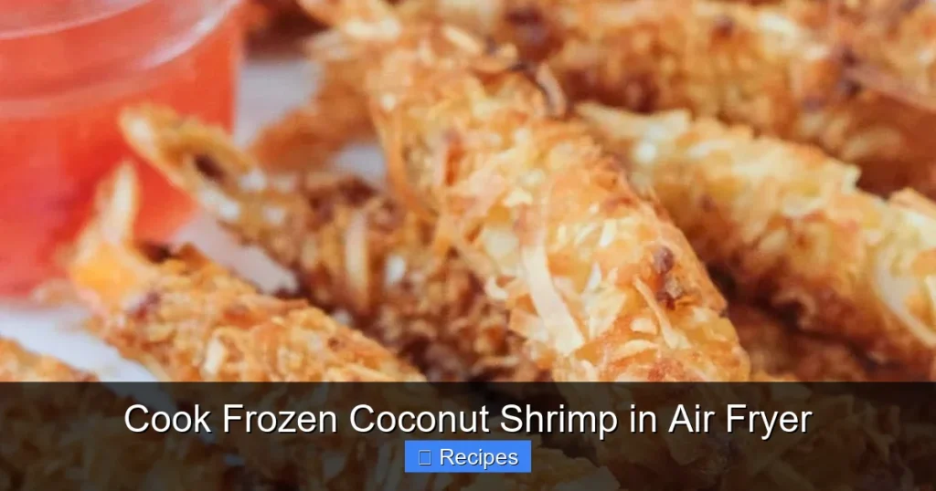 Cook Frozen Coconut Shrimp in Air Fryer