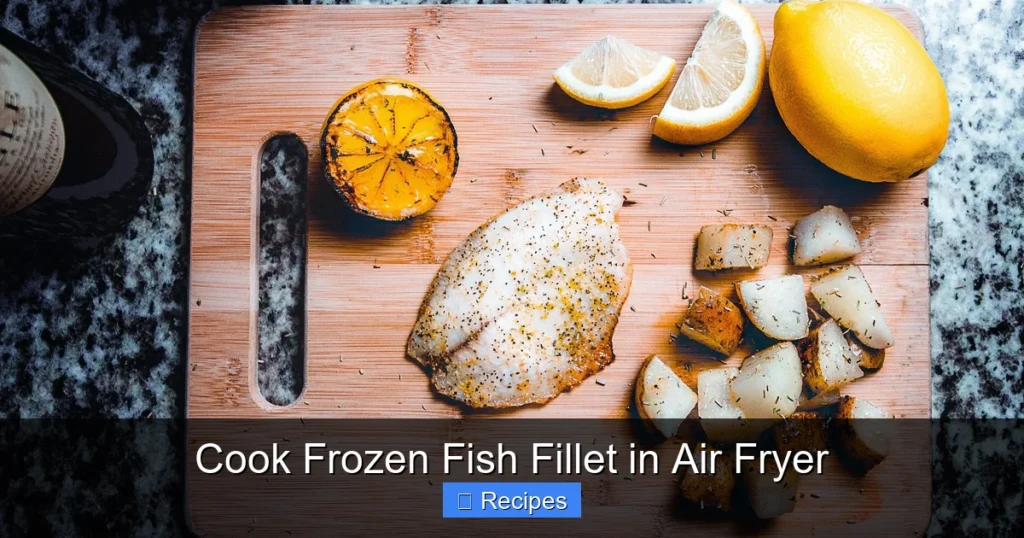 Cook Frozen Fish Fillet in Air Fryer