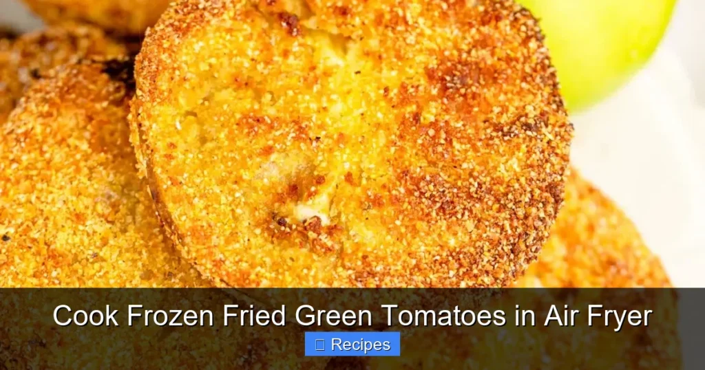 Cook Frozen Fried Green Tomatoes in Air Fryer