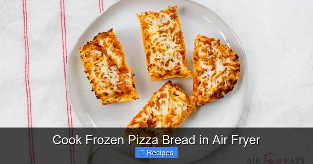 Cook Frozen Pizza Bread in Air Fryer
