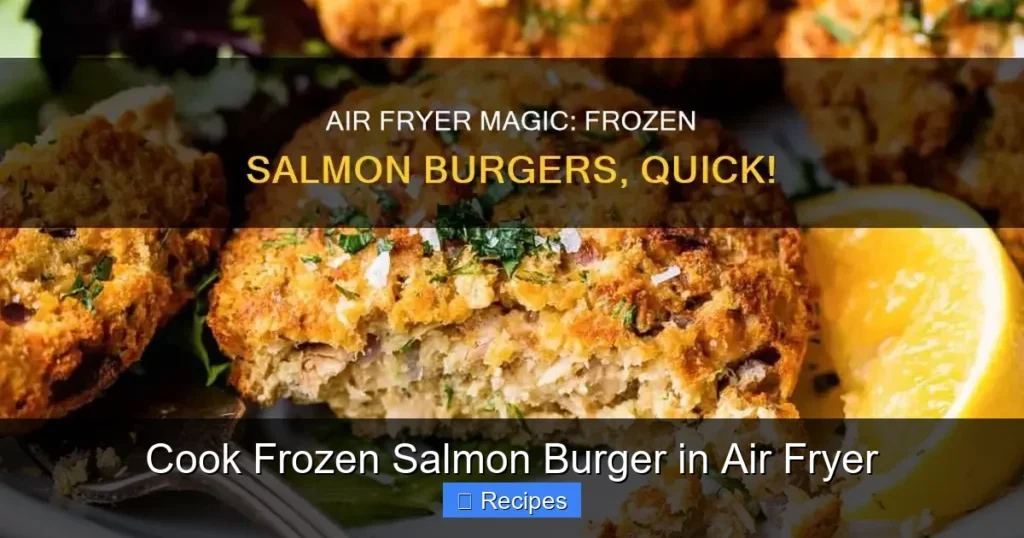 Cook Frozen Salmon Burger in Air Fryer