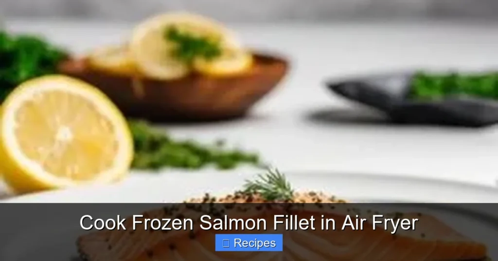 Cook Frozen Salmon Fillet in Air Fryer