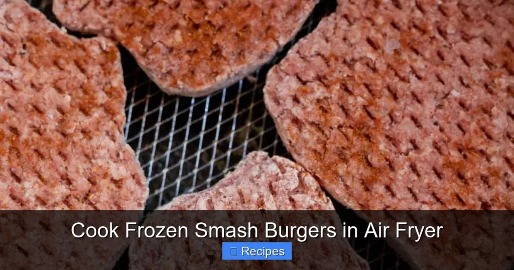 Cook Frozen Smash Burgers in Air Fryer