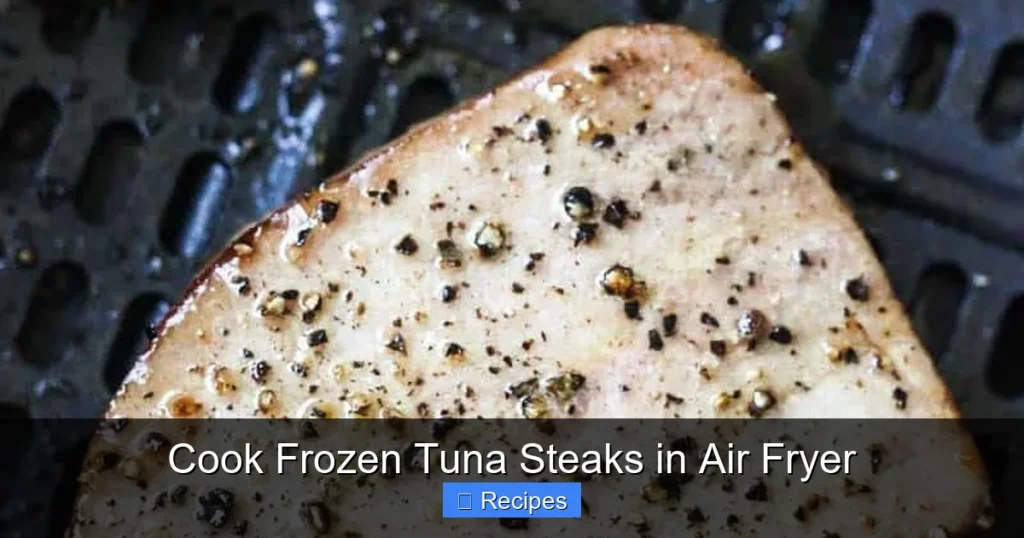 Cook Frozen Tuna Steaks in Air Fryer Cook Frozen Tuna Steaks in Air Fryer