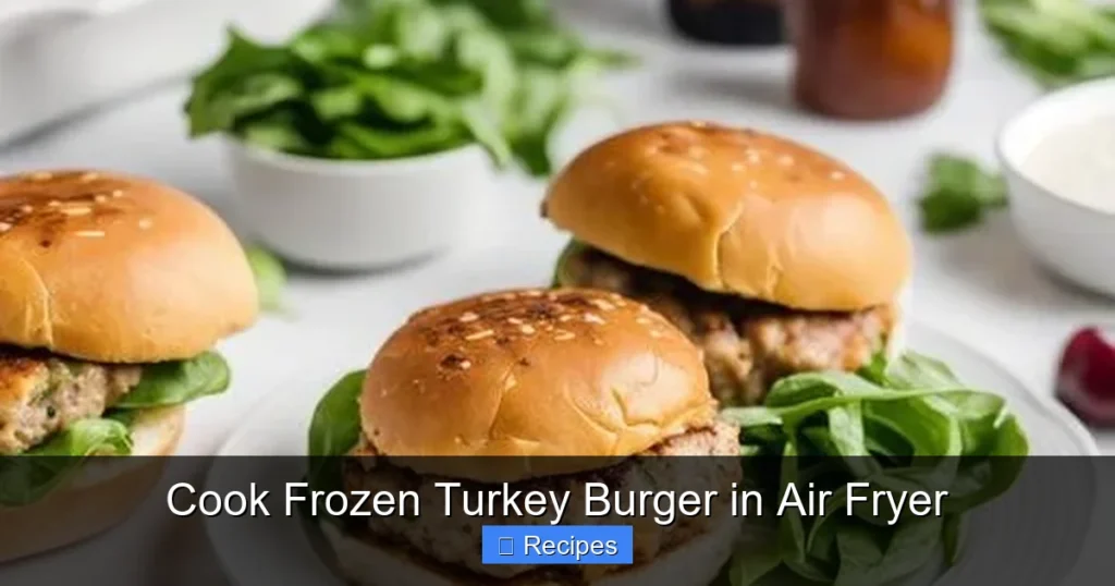 Cook Frozen Turkey Burger in Air Fryer Cook Frozen Turkey Burger in Air Fryer