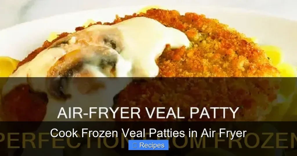 Cook Frozen Veal Patties in Air Fryer Cook Frozen Veal Patties in Air Fryer