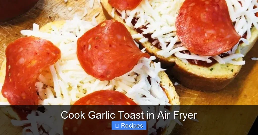 Cook Garlic Toast in Air Fryer