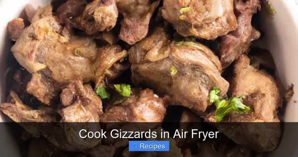 Cook Gizzards in Air Fryer