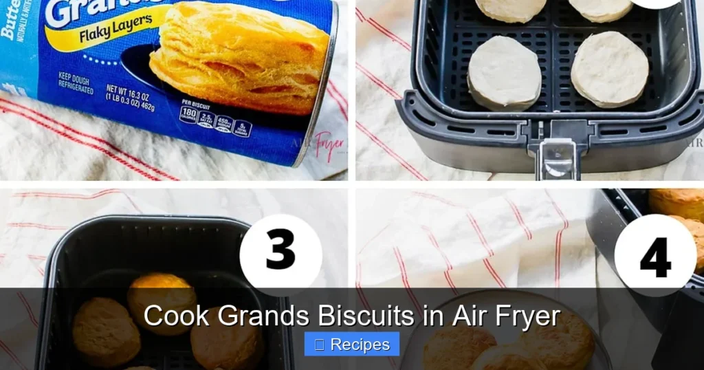 Cook Grands Biscuits in Air Fryer