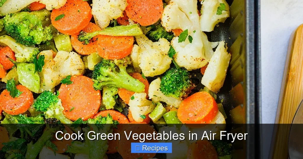 Cook Green Vegetables in Air Fryer