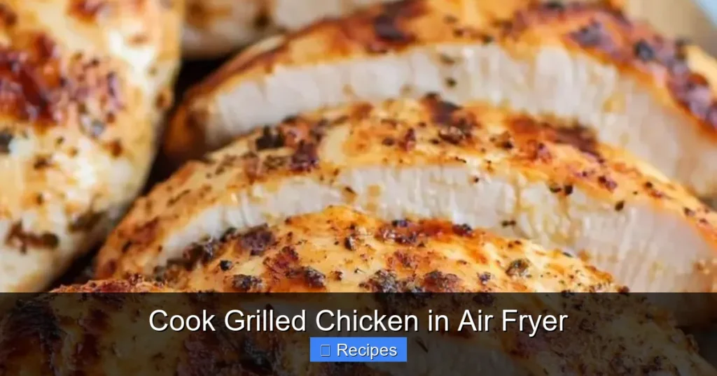 Cook Grilled Chicken in Air Fryer