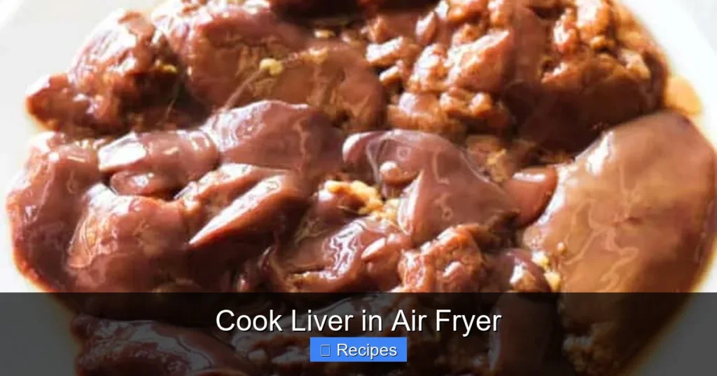 Cook Liver in Air Fryer