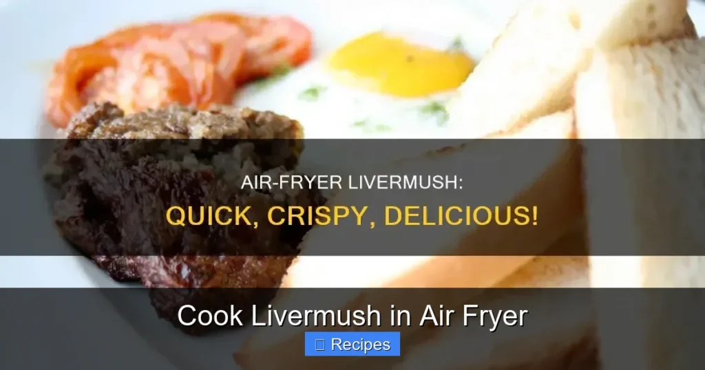 Cook Livermush in Air Fryer