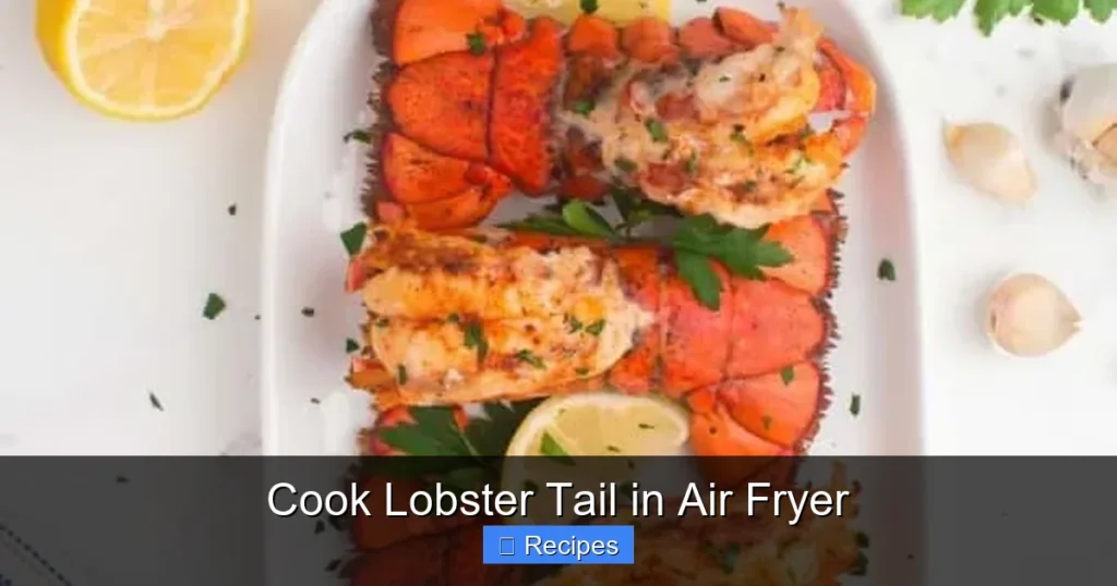 Cook Lobster Tail in Air Fryer