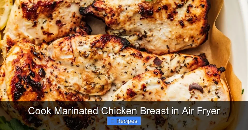 Cook Marinated Chicken Breast in Air Fryer