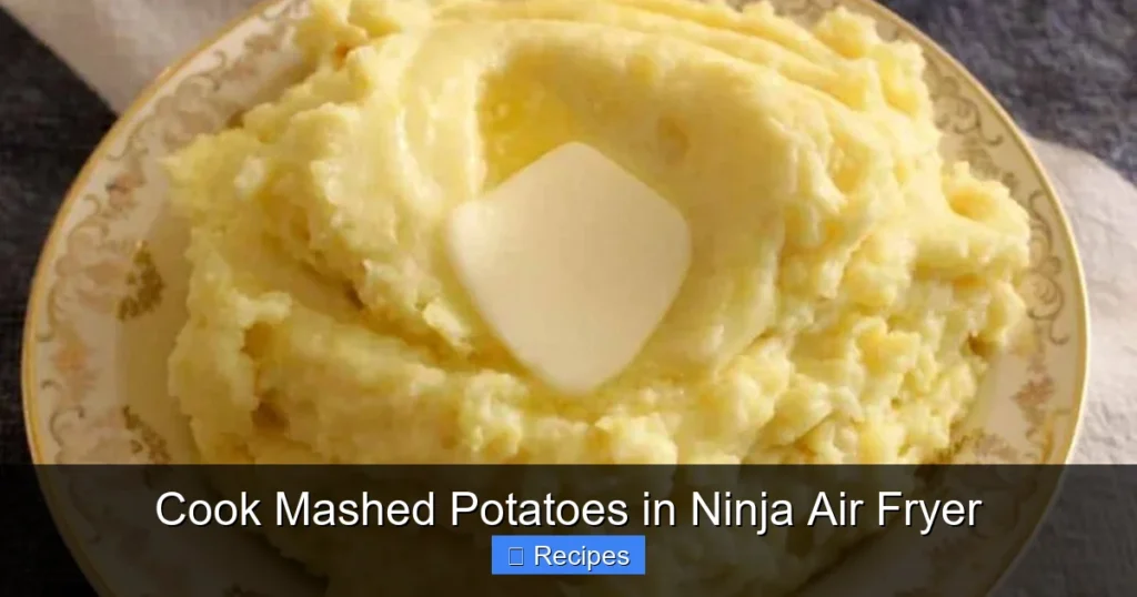 Cook Mashed Potatoes in Ninja Air Fryer