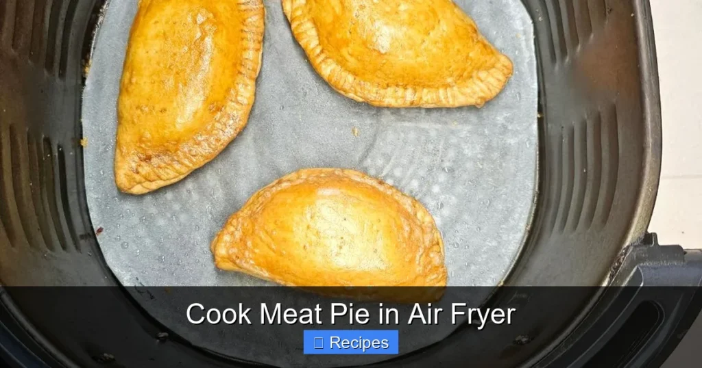 Cook Meat Pie in Air Fryer Cook Meat Pie in Air Fryer