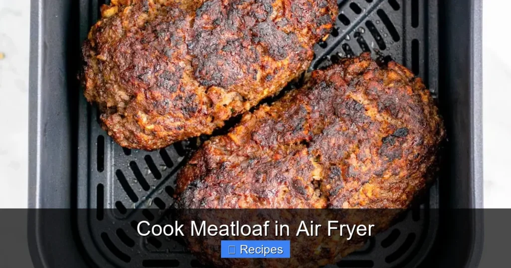 Cook Meatloaf in Air Fryer Cook Meatloaf in Air Fryer