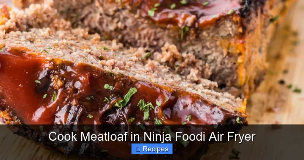 Cook Meatloaf in Ninja Foodi Air Fryer