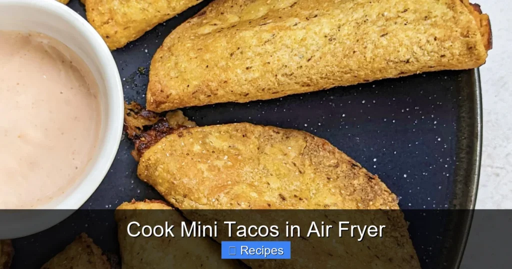 Cook Mini Tacos in Air Fryer Cook Mini Tacos in Air Fryer