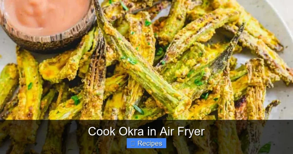 Cook Okra in Air Fryer