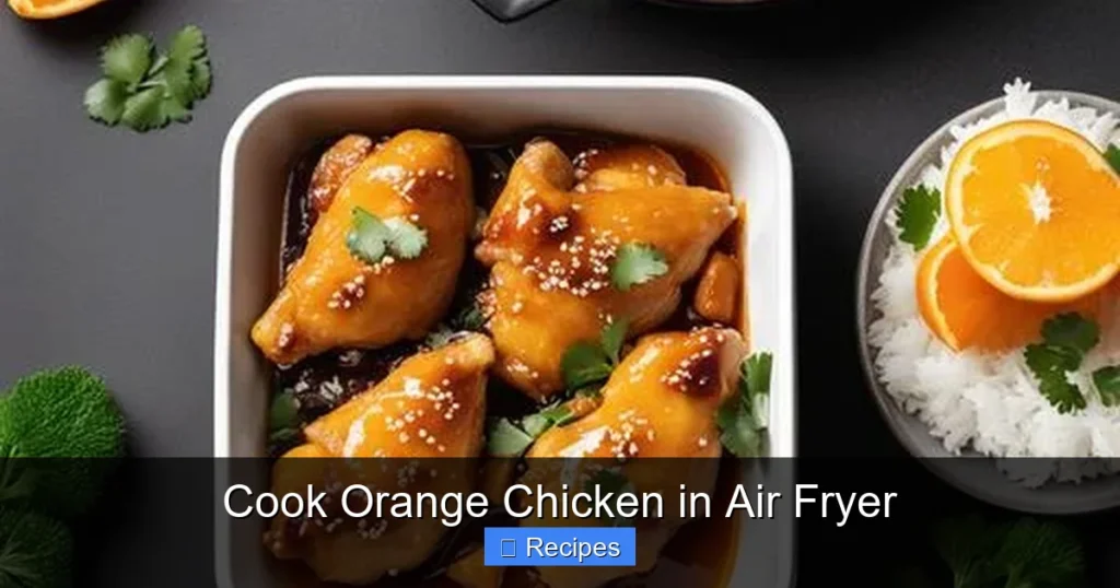 Cook Orange Chicken in Air Fryer