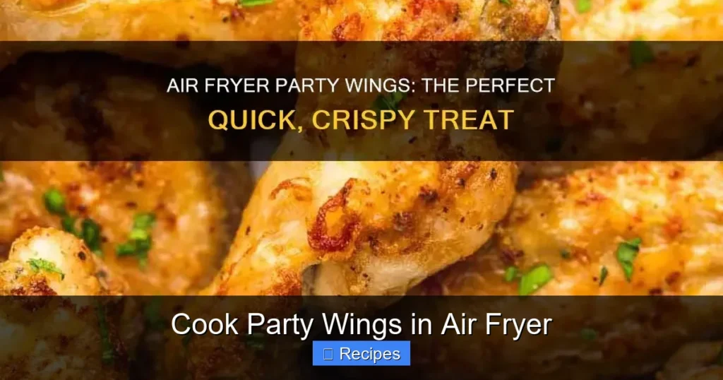 Cook Party Wings in Air Fryer