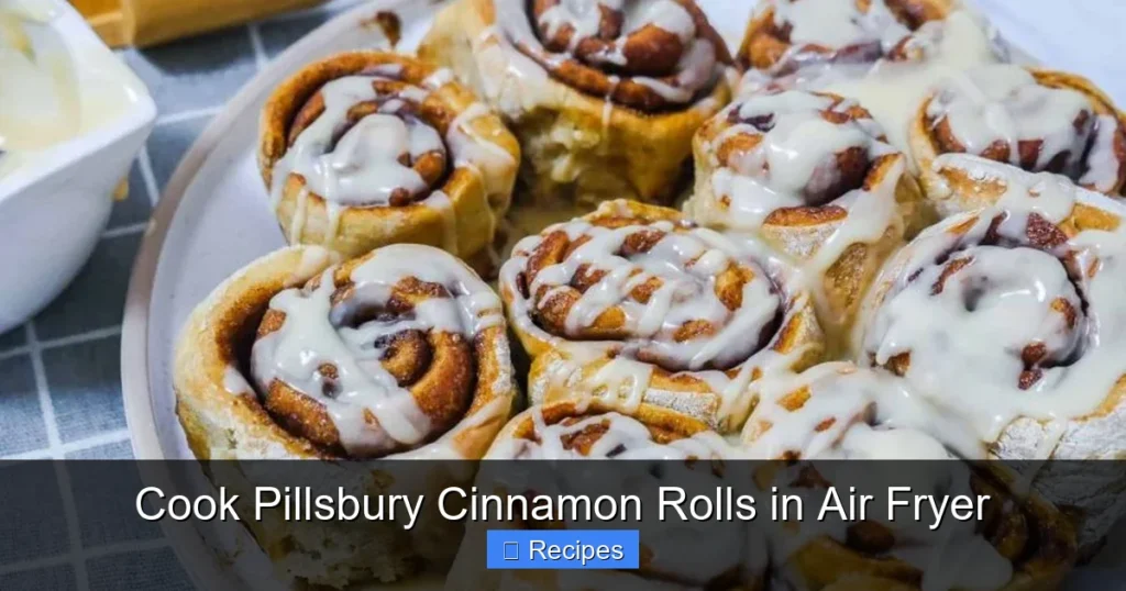 Cook Pillsbury Cinnamon Rolls in Air Fryer