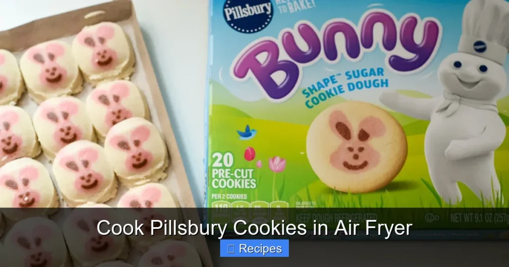 Cook Pillsbury Cookies in Air Fryer