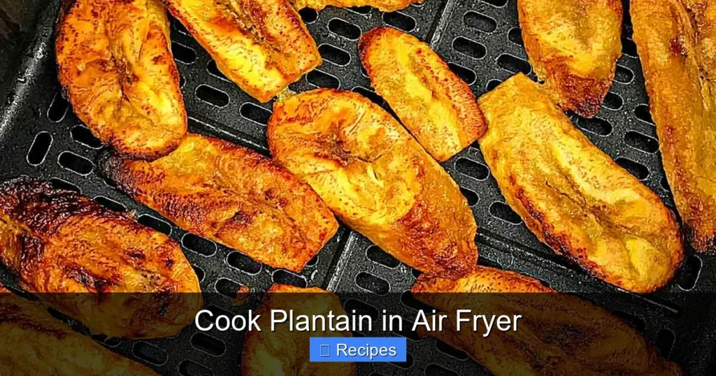 Cook Plantain in Air Fryer